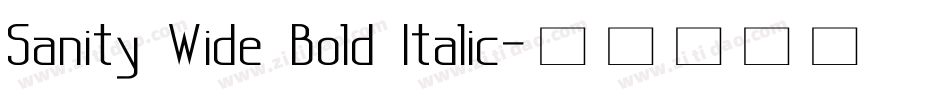 Sanity Wide Bold Italic字体转换
